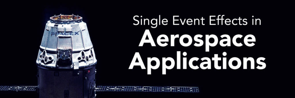 Single Event Effects in Aerospace Applications